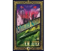 K W Jeter Morlock Night (Tascabile)
