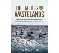 K.W. Mitchinson The Battle of the Wastelands (Copertina rigida)