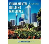 K Ward-Harvey Ken Ward-Harvey Fundamental Building Materials (Tascabile)