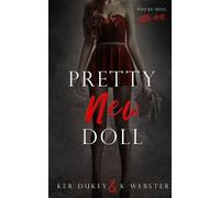 K Webster Ker Dukey Pretty New Doll (Tascabile)