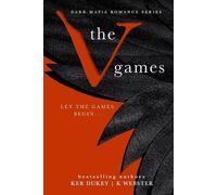 K Webster Ker Dukey The V Games (Tascabile)