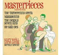 Kurt Weill Masterpieces-the Threepenny Opera,Mahagonny (Exce (CD)