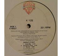K-Yze - Shout It Out
