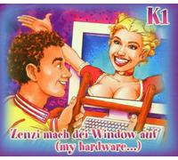 K1 - Zenzi Mach Dei Window auf (My