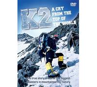 K2 - A Cry From The Top Of The World [DVD] [2009] [Edizione: Regno Unito]