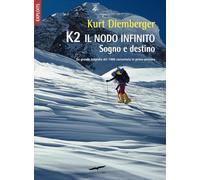 K2 il nodo infinito. Sogno e destino