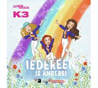 K3: Iedereen is anders (Copertina rigida)