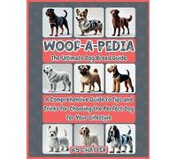 K9 Chatter Zero Woofs Given Press Woof-A-Pedia (Tascabile) Zero Woofs Collection