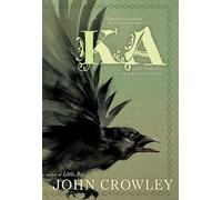John Crowley Ka (Tascabile)
