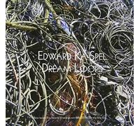 Ka Spel,Edward - Dream Loops