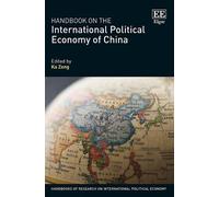 Ka Zeng Handbook on the International Political Economy of Ch (Copertina rigida)