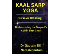Kaal Sarp Yoga: Curse or Blessing