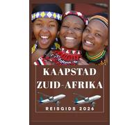 KAAPSTAD ZUID-AFRIKA Reisgids 2026