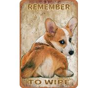 KAARIRI Targa in metallo retrò con scritta "Remember to Wipe Corgi Butt(3), decorazione da parete, stile shabby chic, 20,3 x 30,5 cm