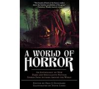 Kaaron Warren A World of Horror (Tascabile)