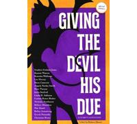 Kaaron Warren Nisi Shawl Angela Yuriko Smith L Giving the Devil His (Tascabile)