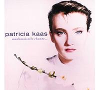 Kaas, Patricia - Mademoiselle Chante Le Blues