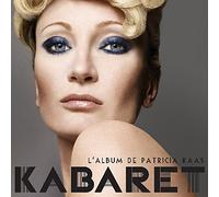 KAAS, PATRICIA - RWENT kabaret