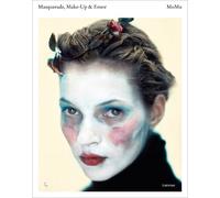 Kaat Debo Elisa De Wyngaert Romy Co Masquerade, Make-up & En (Copertina rigida)