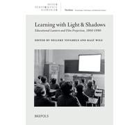 Kaat Wils Nelleke Teughels Learning with Light and Shadows (Copertina rigida)