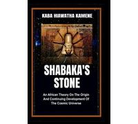 Kaba Hiawatha Kamene Shabaka's Stone (Tascabile)