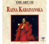 Kabaivanska, Raina - Art of Rainakabaivanska