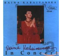 Kabaivanska, Raina - In Concert