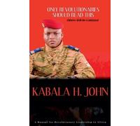 Kabala H John Only Revolutionaries Should Read This (Tascabile)