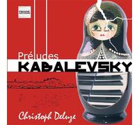 Kabalevsky/ Deluze - Les Preludes Pour Piano