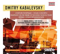 Dmitry Kabalevsk Dmitry Kabalevsky: Overture Pathetique/Violin Concerto/.. (CD)