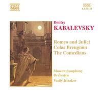Kabalevsky Dmitry Bo - Romeo E Giulietta, Colas Breugnon,