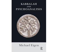 Kabbalah and Psychoanalysis