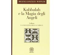 Kabbalah e la Magia degli Angeli - [Psiche 2]