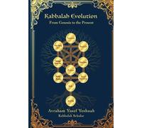 Kabbalah Evolution: From Genesis to the present