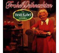 KABEL, HEIDI - FROHE WEIHNACHTEN MIT HEI
