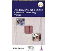 Kabir Sardana Lasers & Energy Devices in Aesthetic Dermatology Pract (Tascabile)