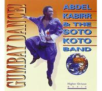 Kabirr, Abdel & and the Soto K - Gumbay Dance!