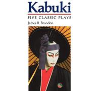 Kabuki: Five Classic Plays