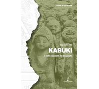 Kabuki: I volti nascosti del Giappone