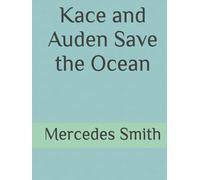 Kace and Auden Save the Ocean