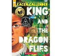 Kacen Callender King and the Dragonflies (Tascabile)