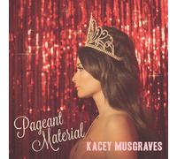 Kacey Musgraves Pageant Material (Vinyl LP)