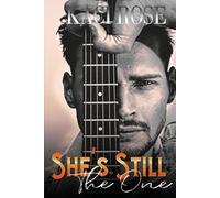 Kaci Rose She's Still The One (Tascabile)