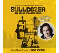 Kacie Sheik Bulldozer: The Ballad of Robert Moses Original Off-Broadway Cas (CD)