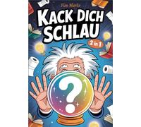 Kack Dich Schlau | 2 in 1: Überraschende Wissenstrips & witzige Denkspiele - ein lustiges Klobuch als Geschenk für alle, die Aha-Momente lieben!