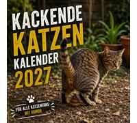 Kackende Katzen Kalender 2027