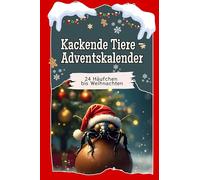 Kackende Tiere-Adventskalender: 24 Häufchen bis Weihnachten