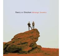 Kacy & Clayton - Strange Country
