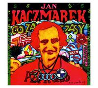 Kaczmarek, Jan - Co Za Czasy