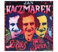 Kaczmarek, Jan - Serwus Panie Janek